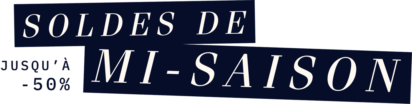 SOLDES DE MI-SAISON